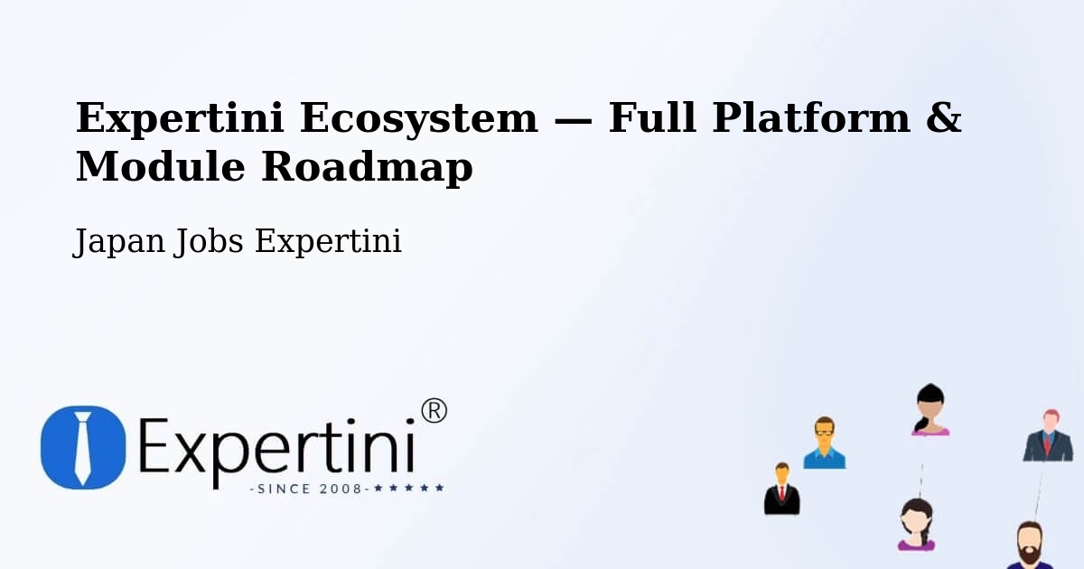Expertini Ecosystem — Full Platform & Module Roadmap – Ise Shi