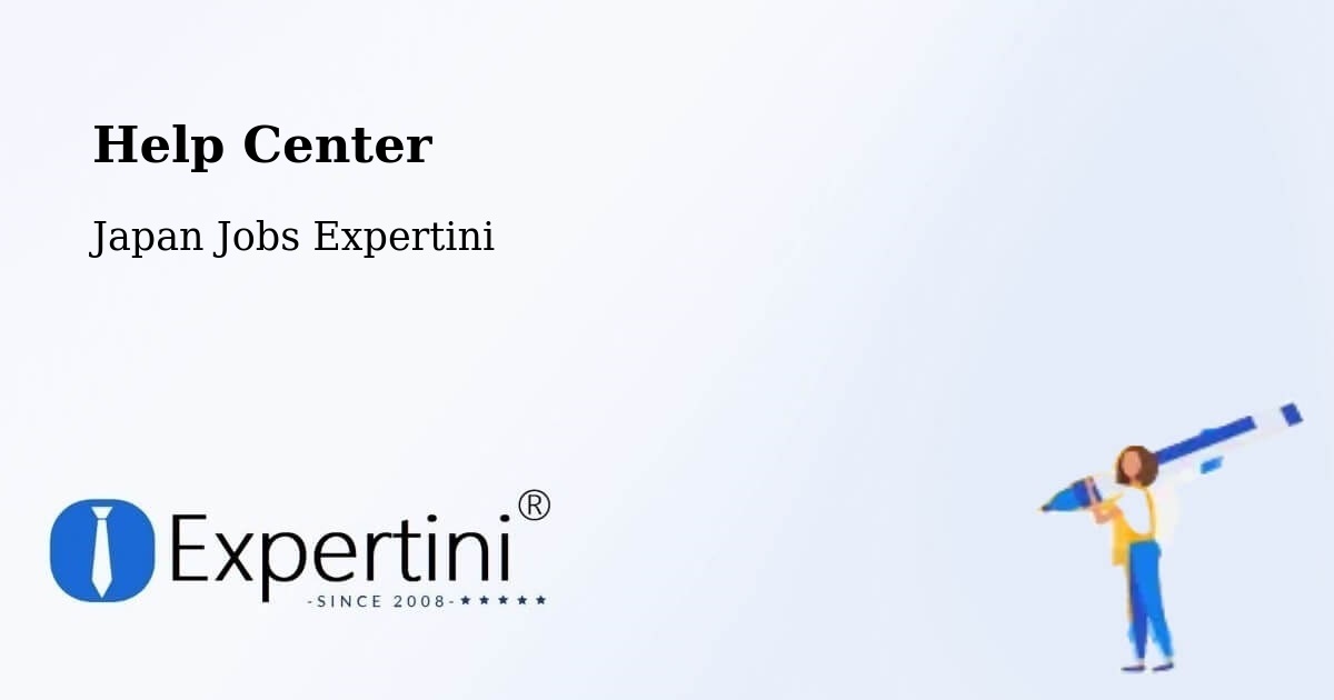 Help Center – Ise Shi - Japan Jobs Expertini