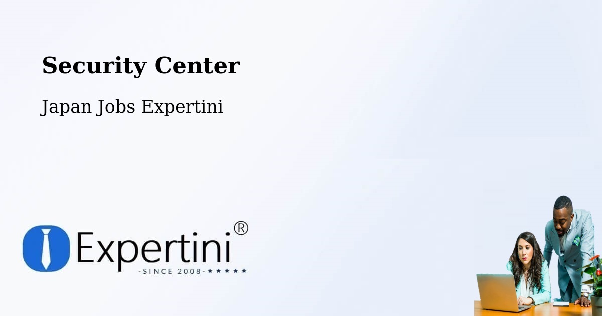 Security & Compliance – Ise Shi - Japan Jobs Expertini